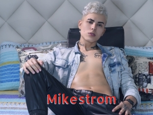 Mikestrom