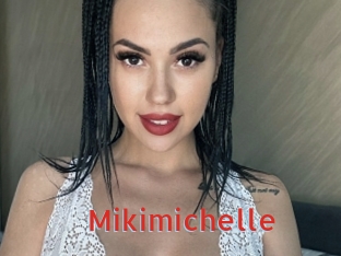 Mikimichelle