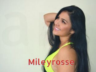 Mileyrosse