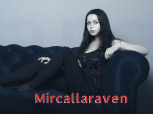 Mircallaraven