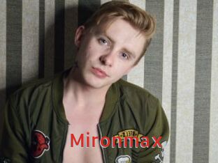 Mironmax