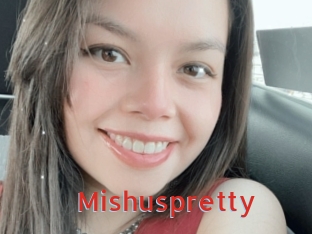 Mishuspretty