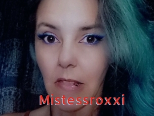Mistessroxxi