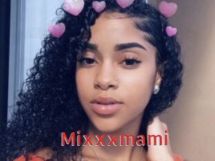 Mixxxmami