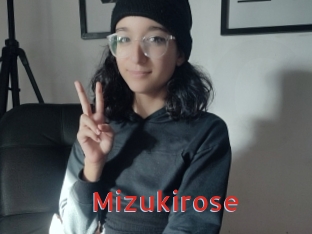 Mizukirose