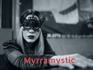 Myrramystic