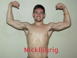 NickBigrig