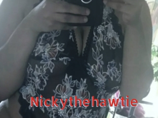 Nickythehawtie