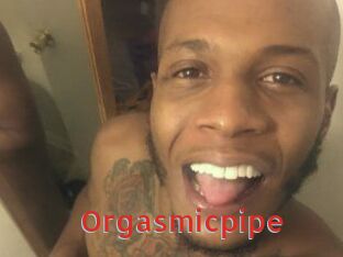 Orgasmicpipe