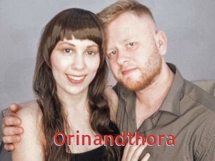 Orinandthora