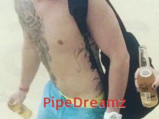 PipeDreamz