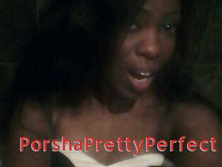 PorshaPrettyPerfect