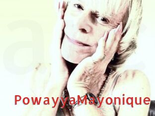 PowayyaMayonique