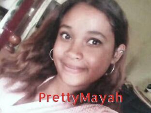 PrettyMayah