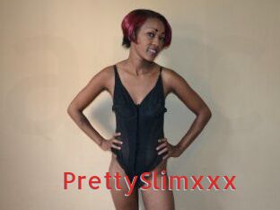PrettySlimxxx
