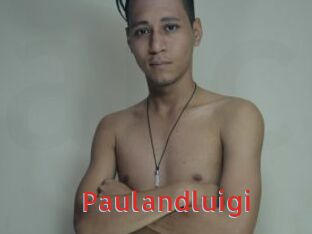 Paulandluigi