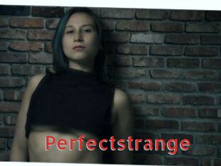 Perfectstrange