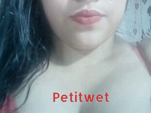 Petitwet
