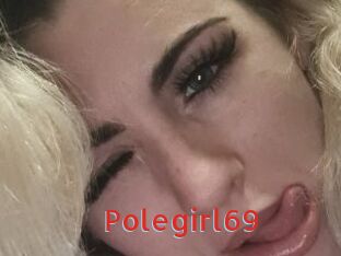 Polegirl69