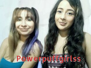 Powerpuffgirlss