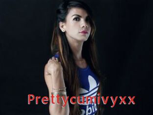 Prettycumivyxx
