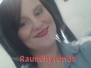Raunchyronda