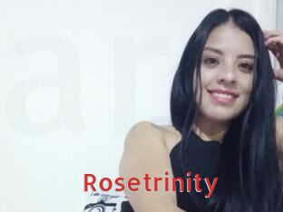 Rosetrinity