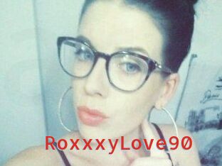RoxxxyLove90