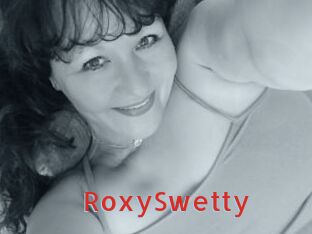 RoxySwetty