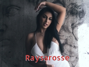Raysarosse