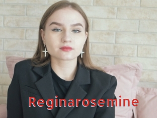 Reginarosemine