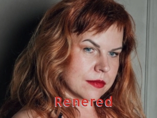 Renered