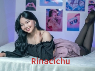 Rinacichu