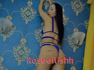 Roseeilishh
