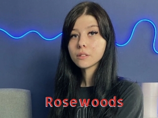 Rosewoods