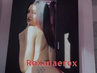 Roxanaerox