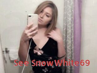 See_SnowWhite69