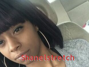 Shanelstretch