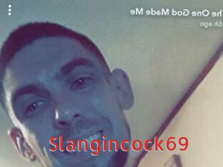Slangincock69