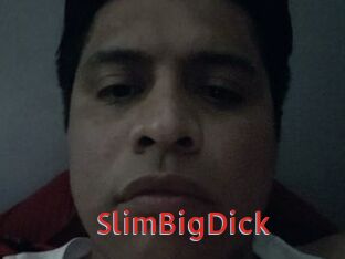 SlimBigDick