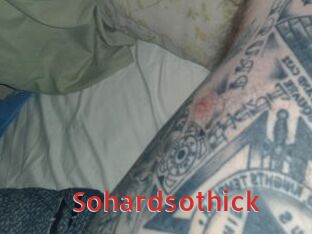 Sohardsothick
