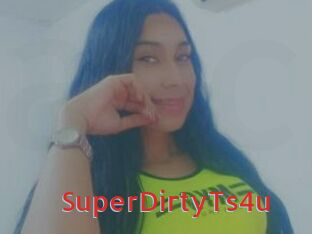 SuperDirtyTs4u