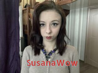 SusanaWow