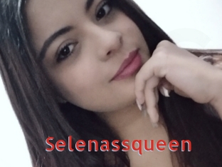 Selenassqueen