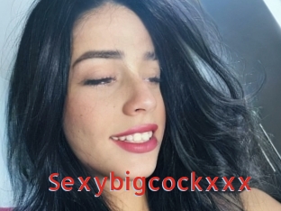 Sexybigcockxxx