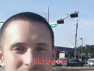 Skreech
