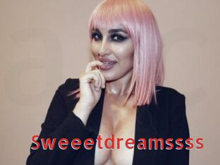Sweeetdreamssss