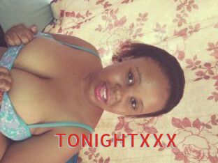 TONIGHT_XXX