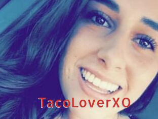 TacoLoverXO