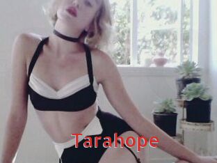 Tarahope